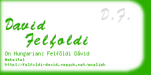 david felfoldi business card